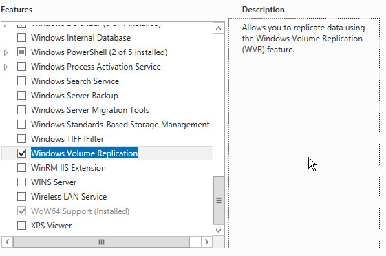 Server Manager Add Roles and Features wizard Windows Volume Replication