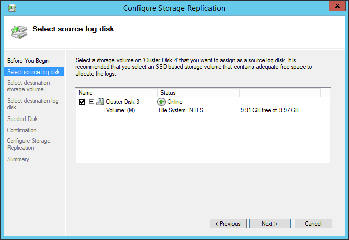Configure Storage Replication Select Source log disk