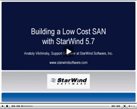 Building a Low Cost SAN with StarWind 5.7