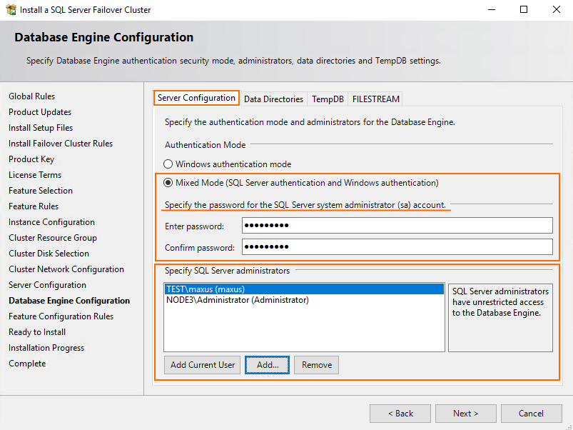 Authentication mode and enter the password for SQL Server system 
