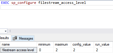 execute EXEC sp_configure FILESTREAM_access_level