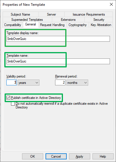 Figure 7: Enter meaning full names and publish the certificate in Active Directory
