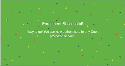 You have enrolled your user for MFA with DUO on this server
