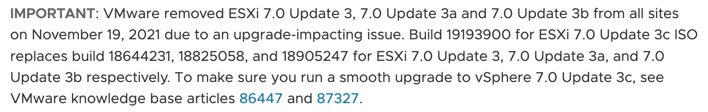VMware removed ESXi 7.0 Update 3, 7.0 Update 3a and 7.0