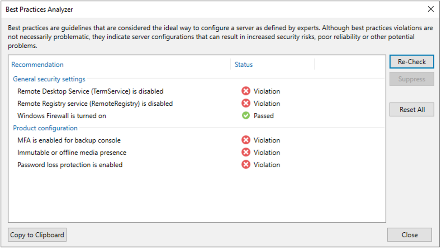 The Best Practices Analyzer component checks the backup server and product configuration