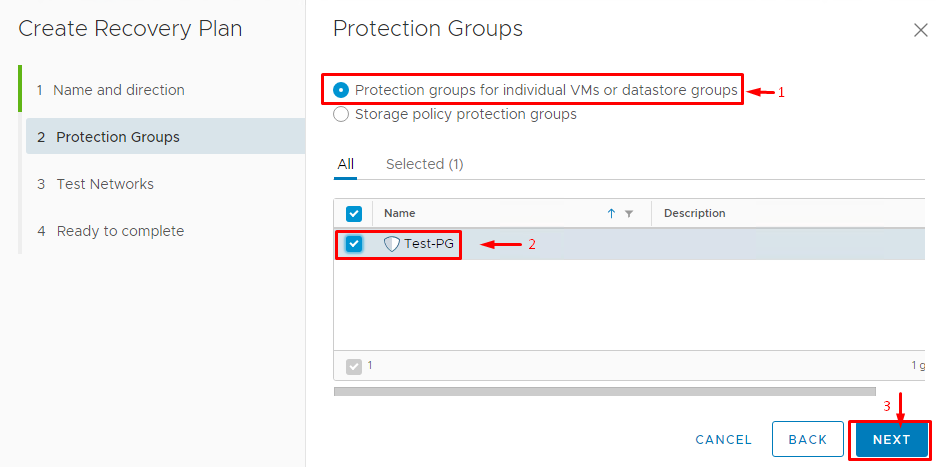 Select the protection group and protection policy.