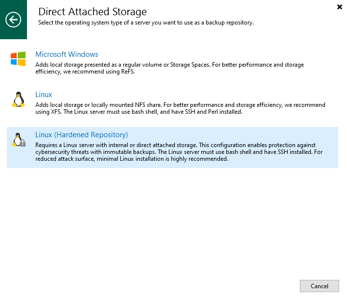 Direct Attached Storage | Select “Linux (Hardened Repository)”