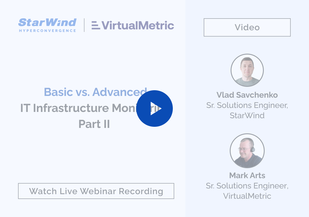 Basic vs. Advanced IT Infrastructure Monitoring Part II: Are You Truly ...